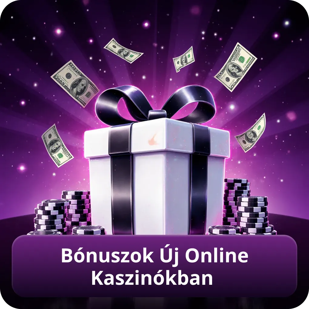 Bónuszok Új Online Kaszinókban